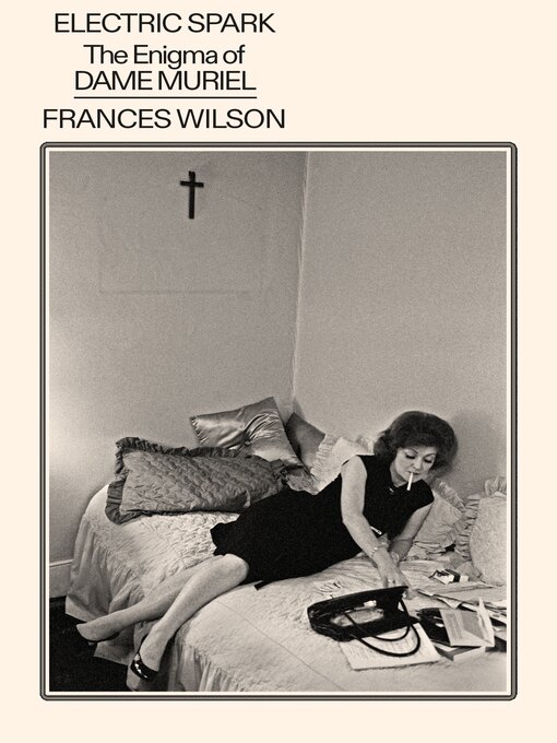 Title details for Electric Spark by Frances Wilson - Available